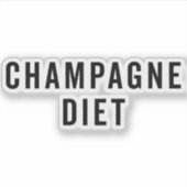 シャンパンダイエットおもしろい引用文 シール (正面)