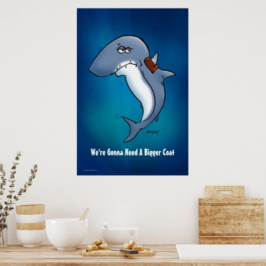 シャークはもっと大きなコートの漫画のポスターが必要だ ポスター (キッチン)