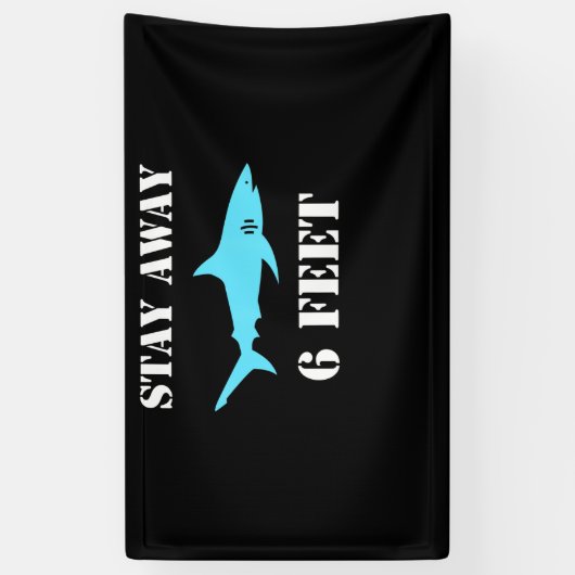 シャークステー遠くに6足おもしろいソーシャル距離 横断幕 (縦)