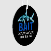 シャークベイトホハハシャークおもしろい恋人ギフト オーナメント (正面)
