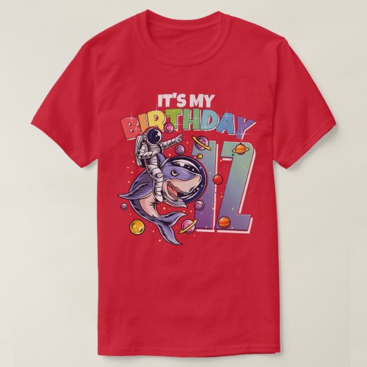 シャーク宇宙飛行士12誕生日ボーイガール12年 Tシャツ (デザイン正面)