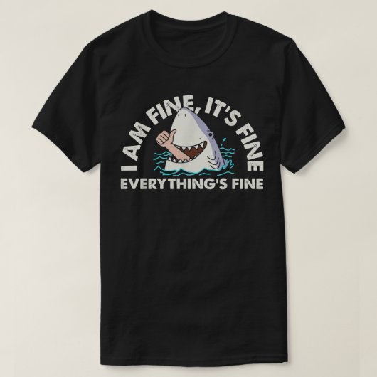 シャーク素晴らしは素晴らしすべて素晴らし Tシャツ (デザイン正面)