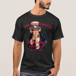 シャーデンフロイデ火曜日 トランプ逮捕 Uncle Tシャツ