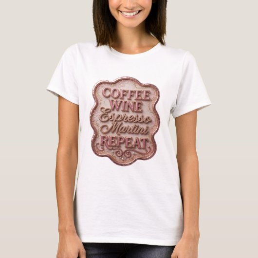 シャープなゴールド COFFEE WINE ESPRESSO MARTINI REPEAT Tシャツ (正面)