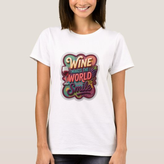 シャープゴールド ワインは世界を笑顔にする Quote Tシャツ (正面)