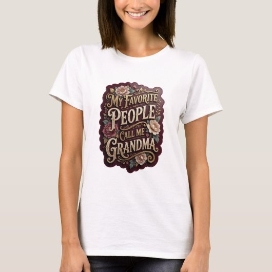 シャープゴールド 私のお気に入りの人たちは私を祖母と呼ぶ Tシャツ (正面)