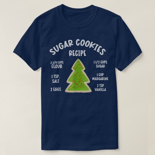 シュガークッキーレシピクリスマスベーキング Tシャツ (デザイン正面)