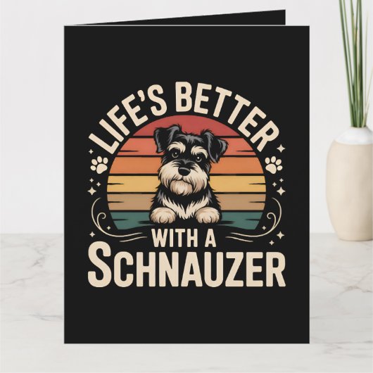 シュナウザーと一緒なら人生はもっと楽しい カード (正面)