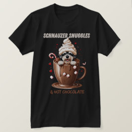 シュナウザーのぬくもりとホットチョコレート Tシャツ