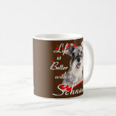 シュナウザーの犬の恋人と人生は良い コーヒーマグカップ (正面右)