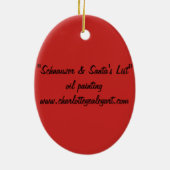 シュナウツァーの&Santaのリスト犬の芸術のクリスマスのオーナメント セラミックオーナメント (裏面)