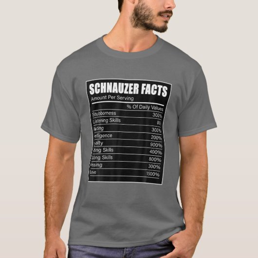 シュナウツァー所有者ドッグ愛好家シュナウツァーの事実 Tシャツ (正面)