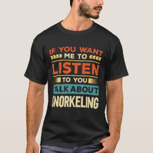 シュノーケリングについて話す Tシャツ