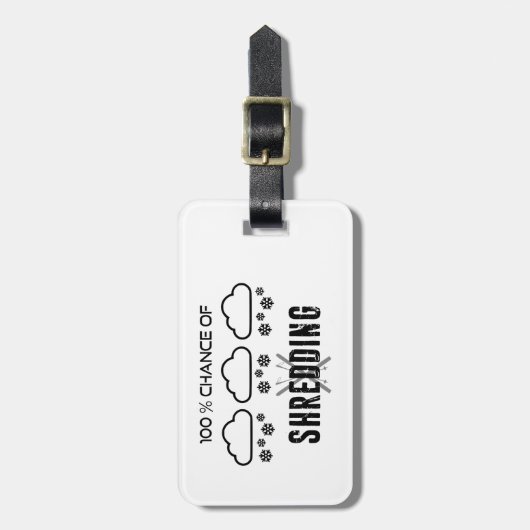 シュレッダー天気予報スキーの100%の可能性 ラゲッジタグ (正面縦)