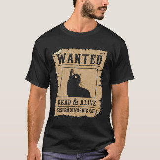 シュレディンガーの猫が死んで生きたがっおもしろいた Tシャツ