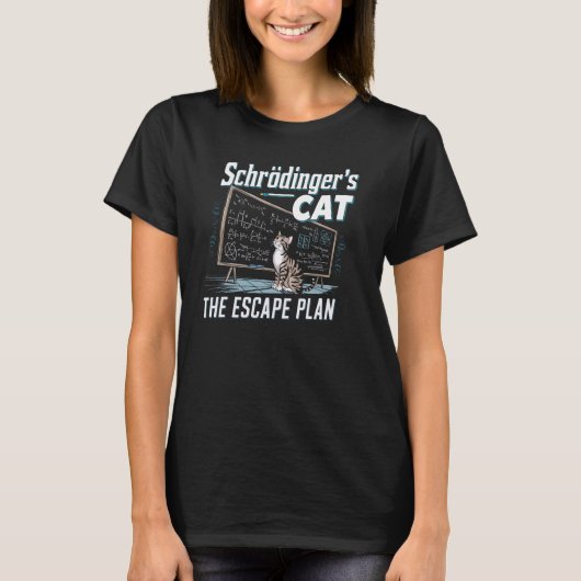シュレディンガーの猫の脱出、面白い科学好きプラン Tシャツ (正面)