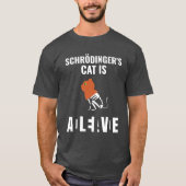 シュレディンガーの猫はシュレディンガーの娘 Tシャツ (正面)