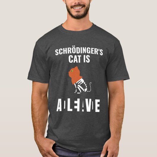 シュレディンガーの猫はシュレディンガーの娘 Tシャツ (正面)