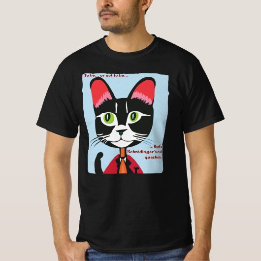 シュレディンガーの猫は存在するか否か Tシャツ (正面)