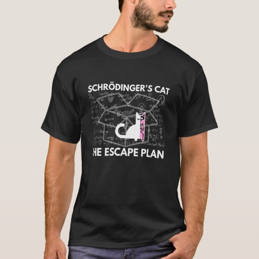 シュレディンガーの猫 脱出計画 笑える猫 物理学 Tシャツ (正面)