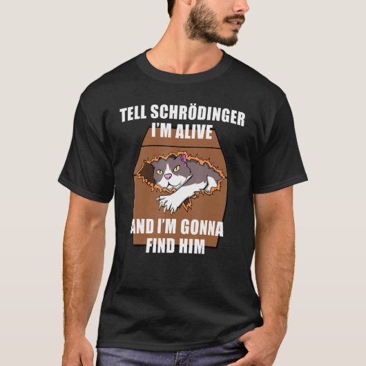 シュレディンガー死活学生物理学 Tシャツ (正面)