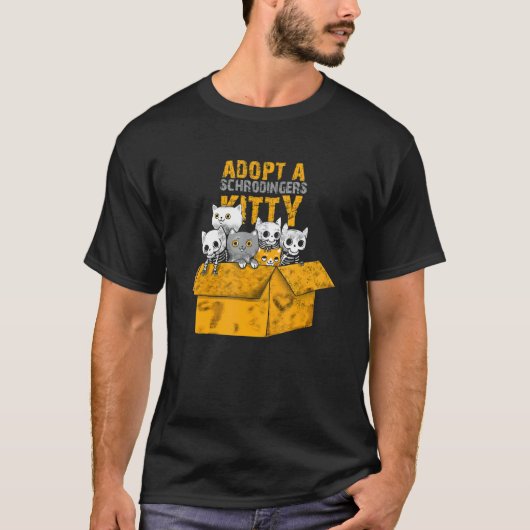 シュレーディンガーの子猫を飼おう 面白い猫のデザイン 1 Tシャツ (正面)