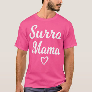シュロ・ママ代理母妊娠キャリア Tシャツ