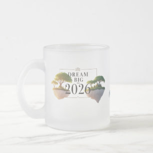 シュールな浮島 "Dream Big 2026" フロストガラス フロストグラスマグカップ