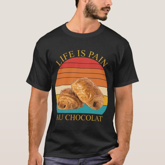 ショコラオ・パンの人生 Tシャツ (正面)