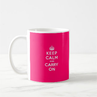 ショッキングピンクのKeep Calm and Carry On コーヒーマグカップ