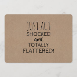 ショックおもしろいを受けた花嫁またはメイド・オブ・オーナー(花嫁付き添い人)提案 招待状