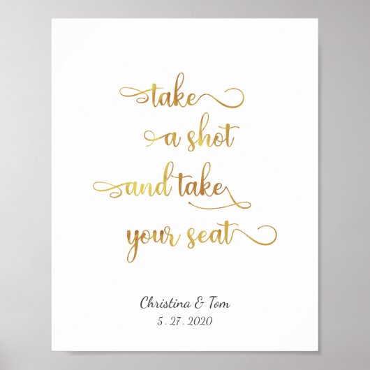「ショットを取って座りなさい」結婚のサイン ポスター (正面)