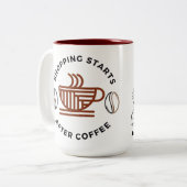 ショッピングはコーヒーマグの後に始まる ツートーンマグカップ (正面左)