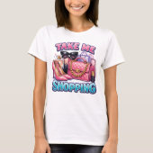 ショッピングへ連れてって Tシャツ (正面)