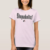 ショッピング中毒! Tシャツ (正面)