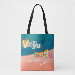 ショッピング中毒VACAY MODE トートバッグ