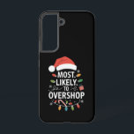 ショッピング分隊の家族のクリスマスをオーバーショップする可能性が最も高い SAMSUNG GALAXY S22ケース<br><div class="desc">ショッピング分隊の家族のクリスマスを買い占める可能性が最も高い</div>