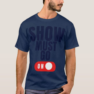 ショーは続くよどこまでも ヴィンテージ Tシャツ