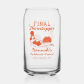 ショーガールフィナーレの最後の華麗なパフォーマンス 独身最後の夜 ガラス缶 (正面)