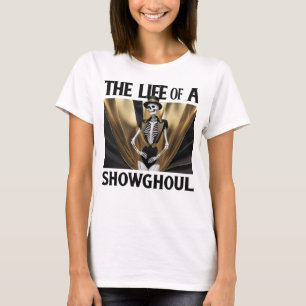 ショーグールの人生 Tシャツ