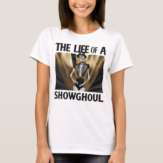 ショーグールの人生 Tシャツ (正面)