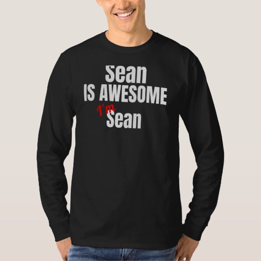 ショーン素晴らしは僕だ素晴らしよおもしろい Tシャツ (正面)