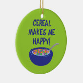 シリアルを使うと幸せになる セラミックオーナメント (右)