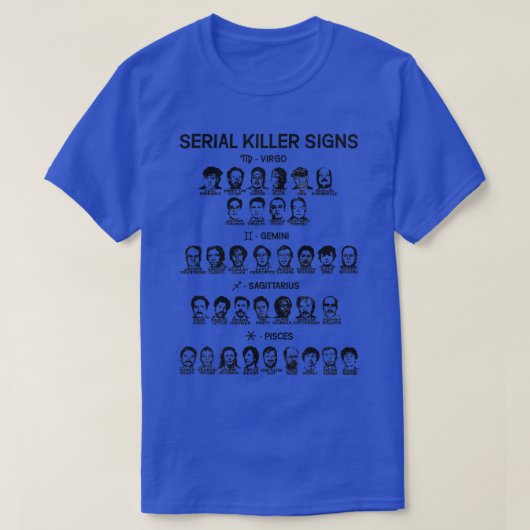シリアルキラー占星術のシンボルや象徴 Tシャツ (デザイン正面)