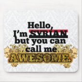 シリア人は、しかし私を素晴らしい電話します マウスパッド (正面)