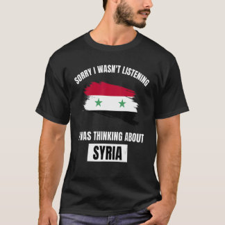シリア悪い私はシ聞リについて考えるない Tシャツ