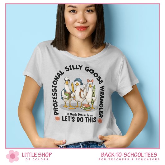 シリー・グース・ラングラー 小学1年生チーム担任 Tシャツ