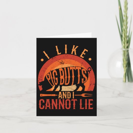 シルエットBbqグリル私は豚のお尻が好きで私は出来ない カード (正面)