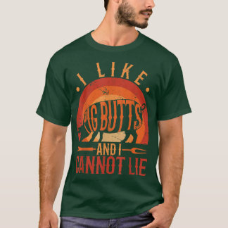 シルエットBbqグリル私は豚のお尻が好きで私は出来ない Tシャツ
