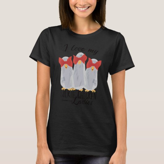 シルキーにゃ雌鶏が大好き Tシャツ (正面)